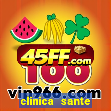 clinica sante cruzeiro sp